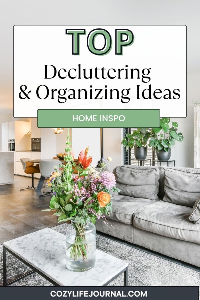 Decluttering and Organizing Ideas