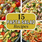 15 Best Pasta Salad Recipes for Quick and Healthy Dinners