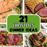 21 Easy Christmas Dinner Ideas for a Stress-Free Feast