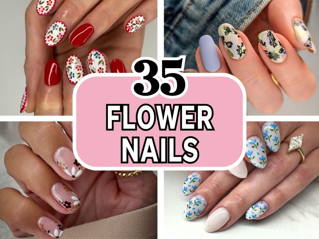 35 Flower Nails Designs You Need to Try This Season!