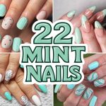 22 Mint Nails You Need to Try Right Now