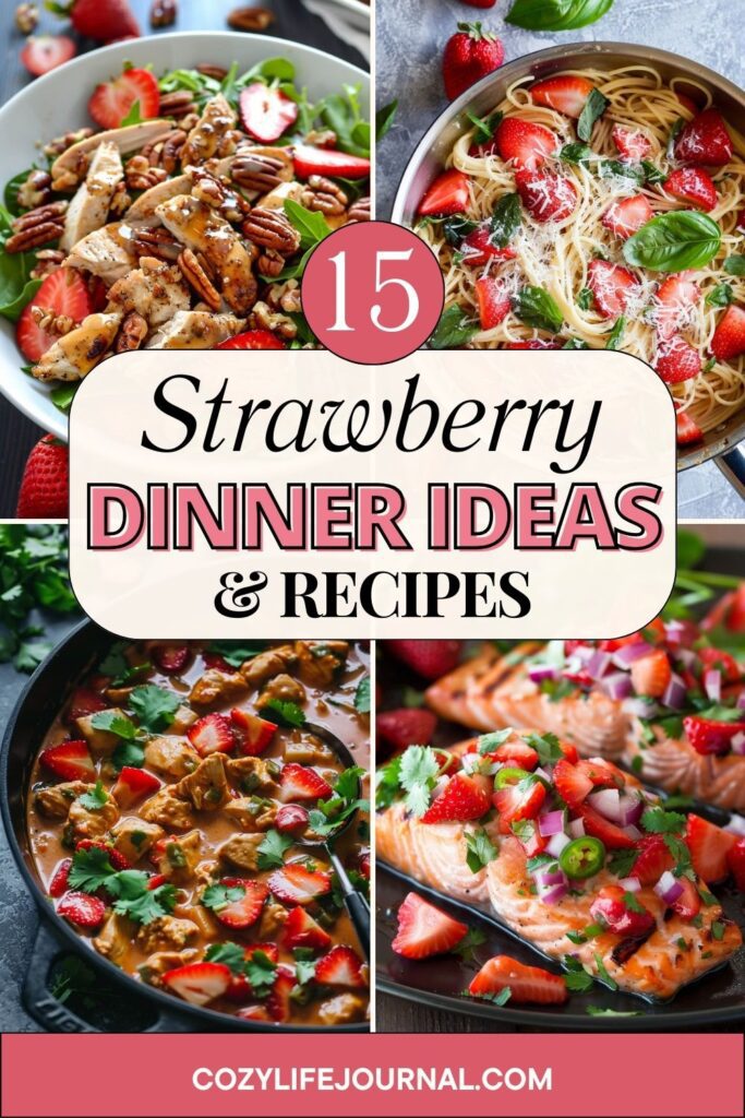 Strawberry Dinner Ideas